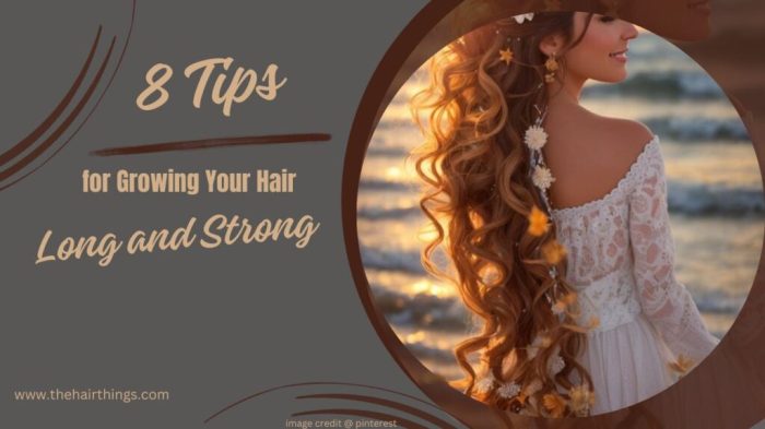 7 Essential Tips to Grow Your Hair Longer and Stronger