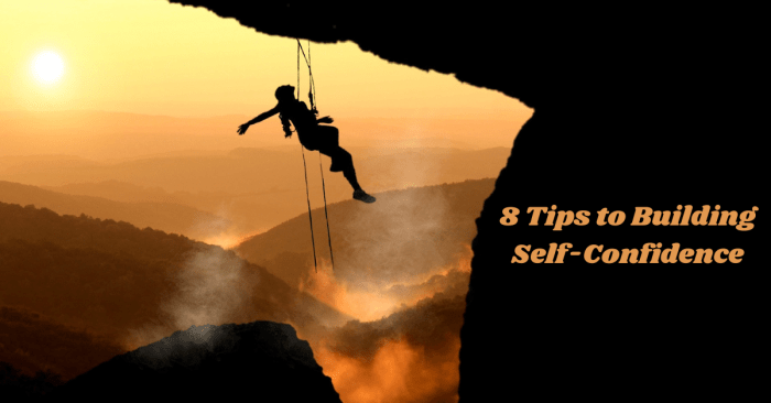 7 Tips to Grow Your Self-Confidence